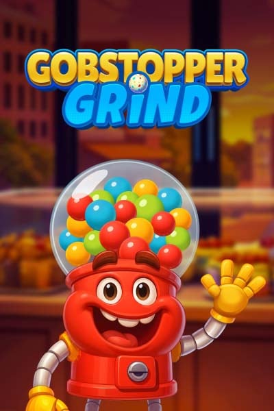 Gobstopper Grind